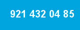 921 432 04 85